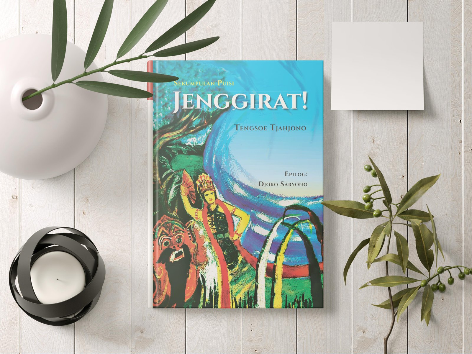 eBook Puisi “Jenggirat!” oleh Tengsoe Tjahjono – Sastra Indonesia Modern