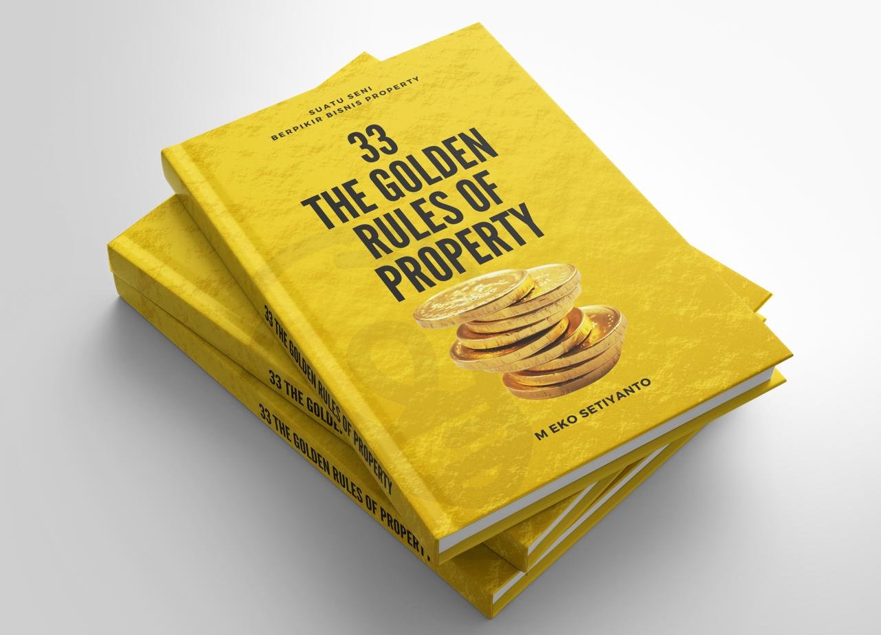 eBook 33 The Golden Rules of Property – Panduan Bisnis Properti & Investasi - Image 3